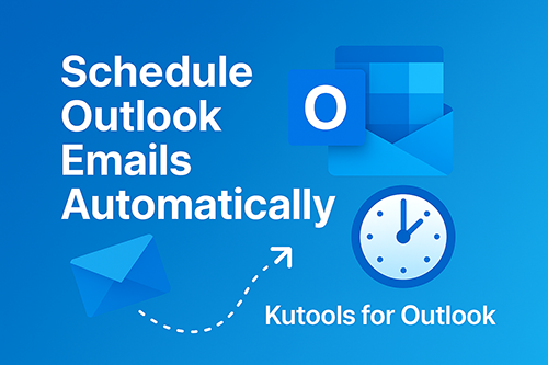 Scheduled Email in Outlook